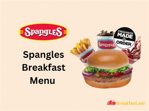 Spangles Breakfast Menu 2024 - Hours, Deals, Prices, Calories ...