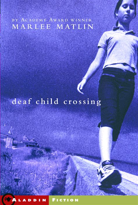 Deaf Child Crossing | Book by Marlee Matlin | Official Publisher Page ...