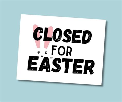 Free Printable Closed For Easter Sign - Free Family Printables