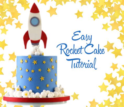 Easy Rocket Cake Tutorial - American Cake Decorating