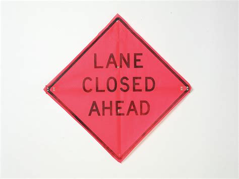 EASTERN METAL SIGNS AND SAFETY Lane Closed Traffic Sign, Sign Legend Lane Closed Ahead, MUTCD ...