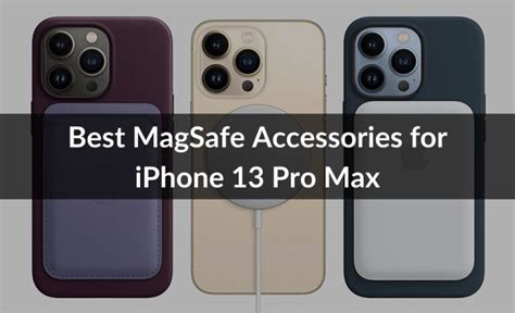 Best MagSafe Accessories for iPhone 13 Pro Max in 2021 - TechieTechTech