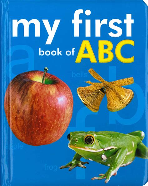 My First Book of ABC, Board book for kids, ABC books for kids with illustrations - Ansh Book Store