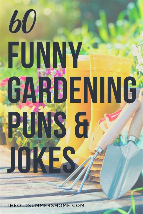 60 Funny Gardening Puns And Jokes