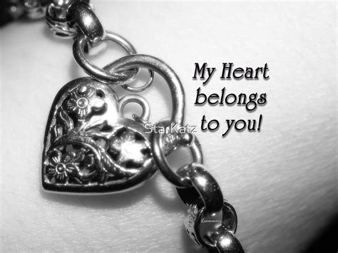 "My Heart Belongs To You" by StarKatz | Redbubble