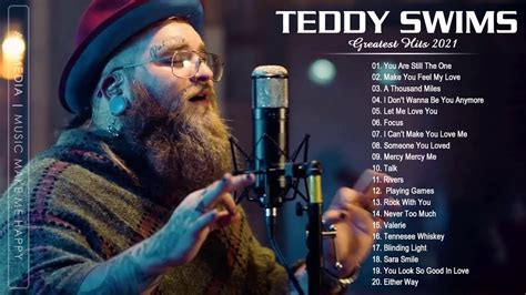 Teddy Swims Greatest Hits Full Album - Best Songs of Teddy Swims - Teddy Swims Collection - YouTube