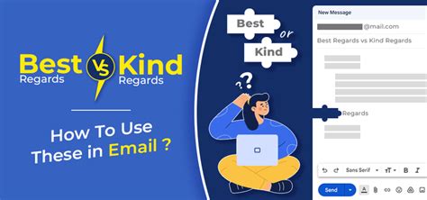 Best Regards vs Kind Regards - How To Use These in Email?