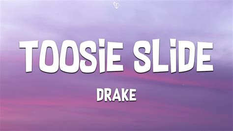 Drake - Toosie Slide (Lyrics) - YouTube