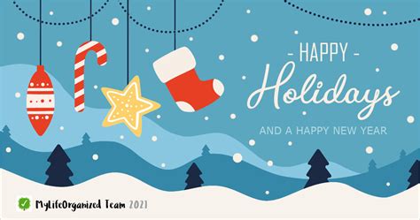 The MLO team wishes you happy holidays! - MyLifeOrganized Blog