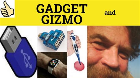 🔵 Gadget Gizmo - Gadget Meaning - Gizmo Examples - Gadget Definition - YouTube