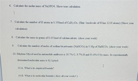 (Get Answer) - 6. Calculate The Molar Mass Of Na3PO4. Show Tour ...