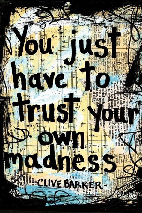 Madness Quotes And Sayings