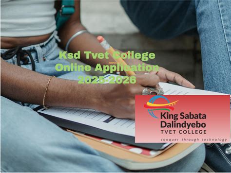 Ksd Tvet College Online Application 2025-2026 - TVET Colleges