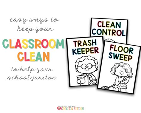 QUICK WAYS TO KEEP YOUR CLASSROOM CLEAN - Mrs. Jones Creation Station