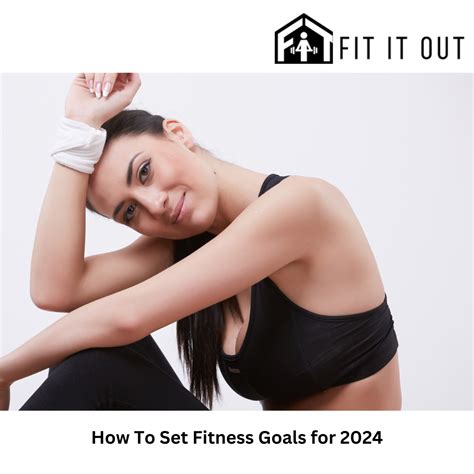 How To Set Fitness Goals for 2024 - Fit It Out