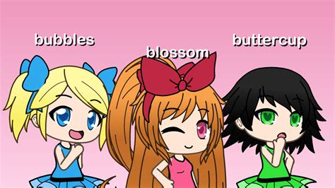 The powerpuff girls in gacha life by pixiesp1991arts on DeviantArt