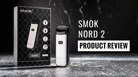 SMOK Nord 2 [2023 Product Review] - Black Note