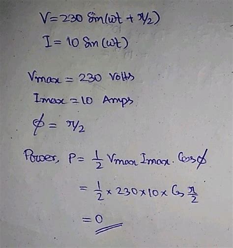 For an AC circuit, current vec i and voltage 'V' are given as i = 10 sin (Wt + pi/3 ) V = 200 ...