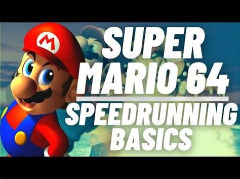 HOW TO SPEEDRUN MARIO 64