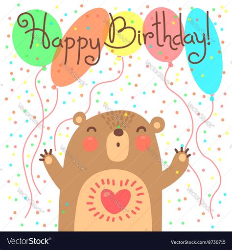 Cute happy birthday card with funny bear Vector Image