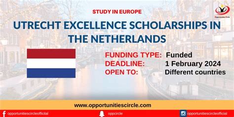 Utrecht Excellence Scholarships 2024 in the Netherlands | Study in Europe - Opportunities Circle