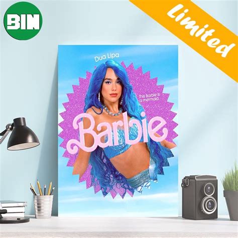 Dua Lipa This Barbie Is A Mermaid Barbie Movie Decor Poster-Canvas ...