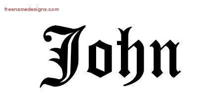 Blackletter Name Tattoo Designs John Printable - Free Name Designs