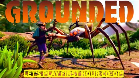 Grounded - First Hour of Crossplay Multiplayer in 4K [Gaming Trend ...