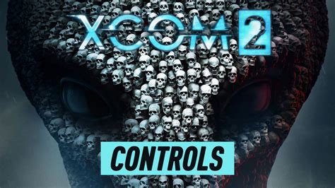 XCOM 2 – Controls – Spottis