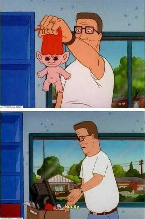 98 best King of the hill memes images on Pinterest | Ha ha, Funny images and Funny photos