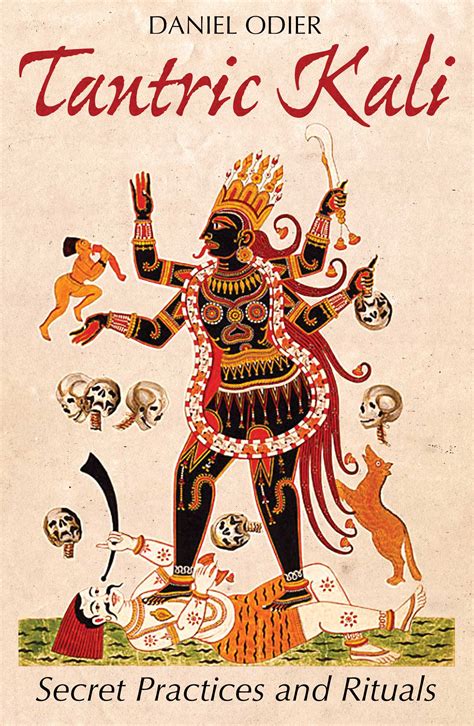 Tantric Kali | Book by Daniel Odier | Official Publisher Page | Simon & Schuster UK