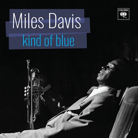 Cover for Miles Davis' Kind of Blue album on Behance