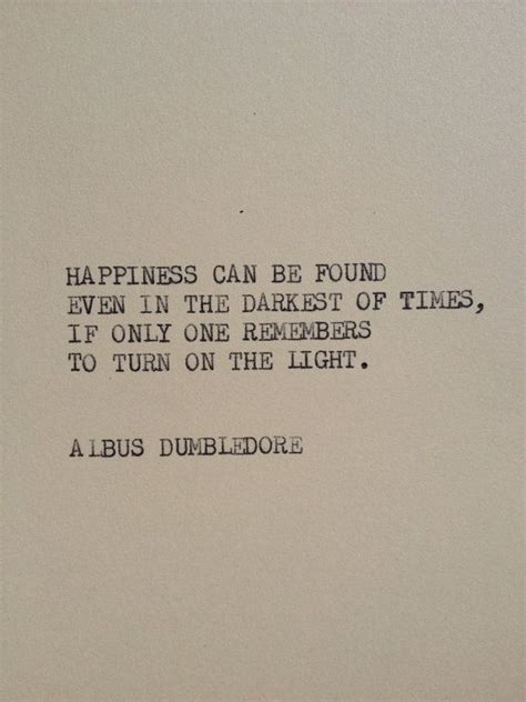 Albus Dumbledore Quotes Happiness. QuotesGram