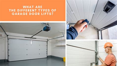 What Are the Different Types of Garage Door Lifts?