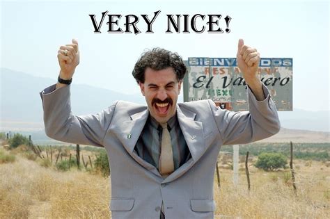 "Borat - Very Nice!" by Jakob93 | Redbubble