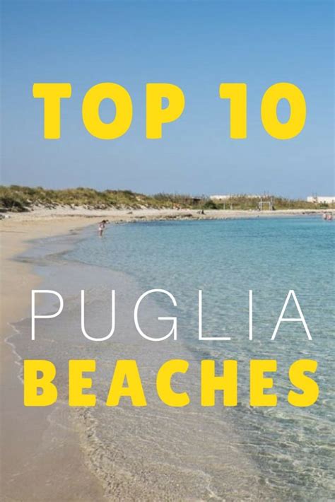 The Best Beaches in Puglia for your Vacations in Italy