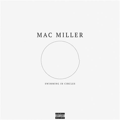 Swimming in Circles — Mac Miller : r/MacMiller