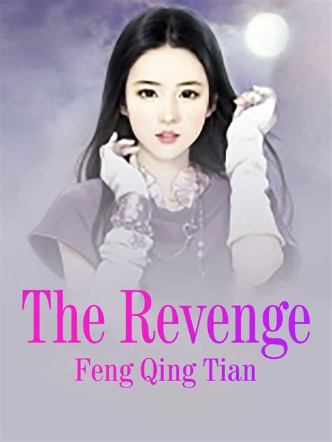 The Revenge Novel Full Story | Book - BabelNovel