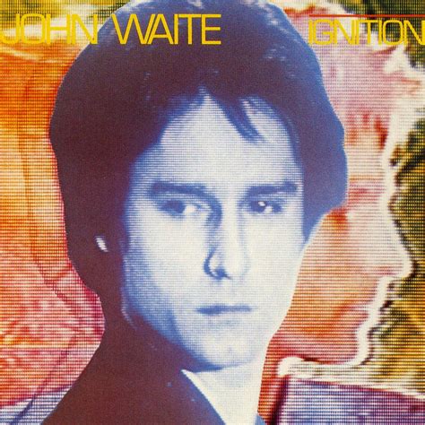 IGNITION – John Waite – Official Worldwide Web Site