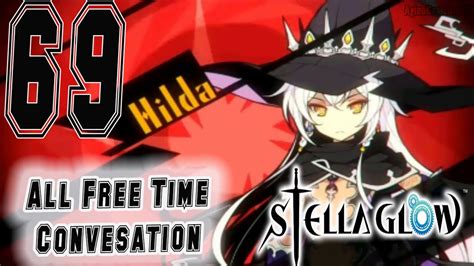 Stella Glow - Walkthrough Gameplay Part 69- All Free Time Hilda ...