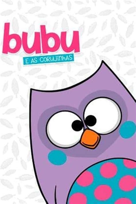 Bubu and the Little Owls: All Episodes - Trakt