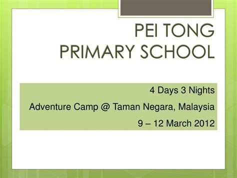 PPT - PEI TONG PRIMARY SCHOOL PowerPoint Presentation, free download - ID:3831928