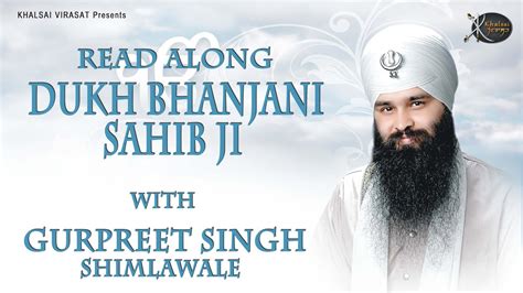 Full Paath | Dukh Bhanjani sahib ji | Read along | Bhai Gurpreet Singh Ji Shimla wale | Kirtan ...