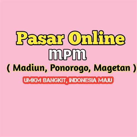 Pasar Online Madiun, Ponorogo, Magetan