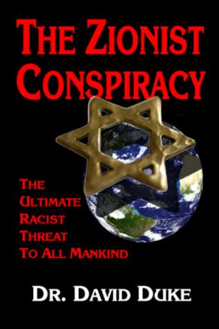 From Dr. David Duke -- Preview of My New Book: The Zionist Conspiracy! New Graphics! ELENA ...