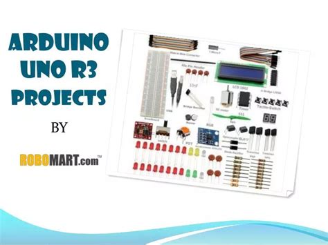 PPT - Arduino UNO R3 Projects - Robomart PowerPoint Presentation, free download - ID:7235673