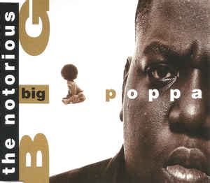 The Notorious BIG* - Big Poppa (1995, CD) | Discogs