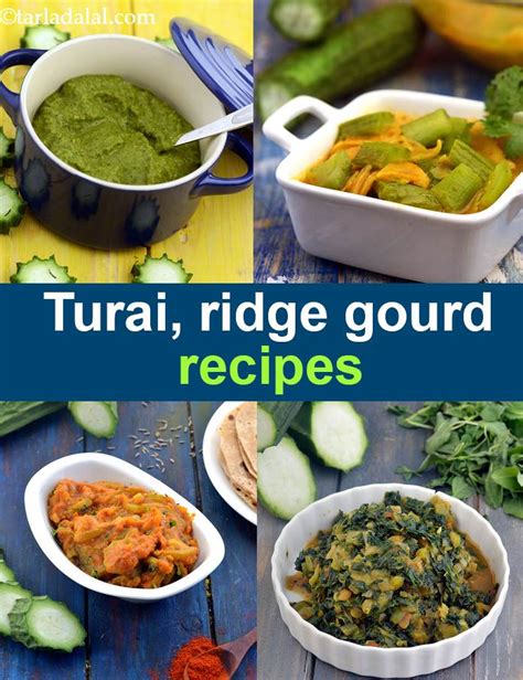 43 ridge gourd recipes | Turai Indian recipes