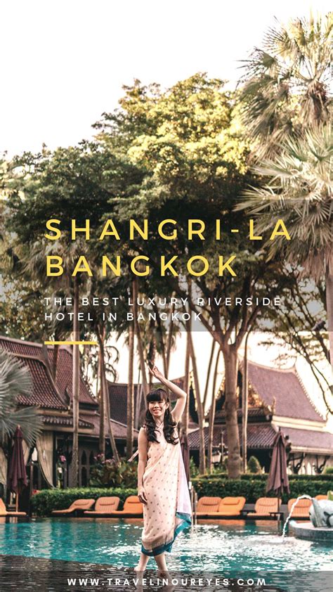 Shangri-La Hotel, Bangkok - Travel In Our Eyes