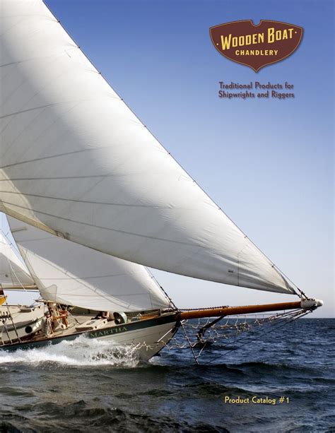 Chandlery catalog plus cover pages by Wooden Boat Chandlery - Issuu